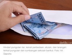 Pungutan dan Sumbangan Sekolah, Cek Aturan dan Larangannya.