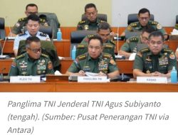 Panglima TNI Perintahkan Perwira Aktif yang Tempati Jabatan Sipil di Luar 14 Lembaga Segera Mundur