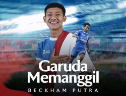 Dipanggil ke Timnas Indonesia, Beckham Ingin Menjawab Kepercayaan