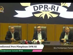 Pimpinan DPR Keluarkan 6 Keputusan Jawab Tuntutan 17+8